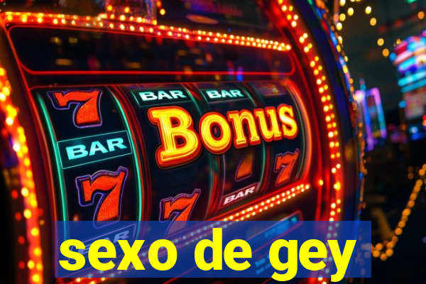 sexo de gey